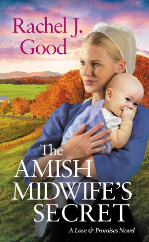 [Love and Promises 02] • The Amish Midwife's Secret